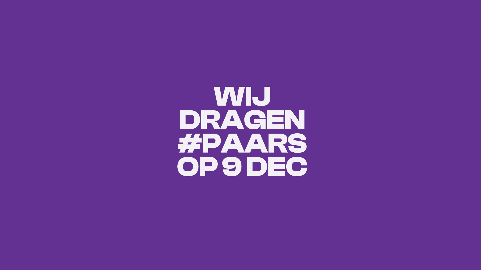 Wij dragen #paars op 9 dec