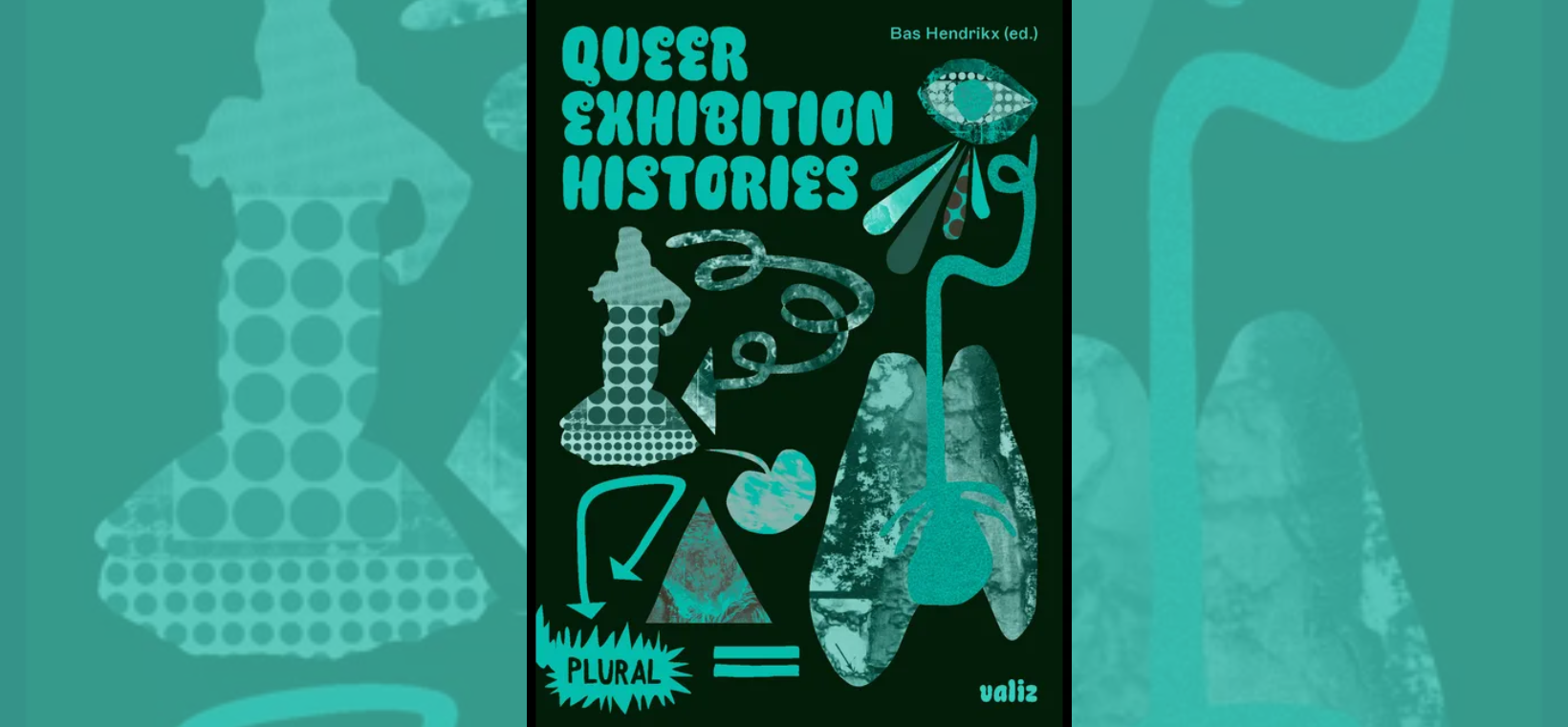 Op de foto is de cover van het boek Queer Exhibition Histories te zien. Het heeft een zwarte achtergrond met groene letters en symbolen.