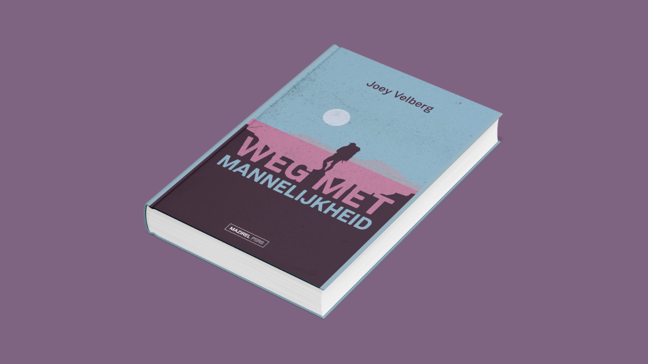 Cover boek 'Weg met mannelijkheid'